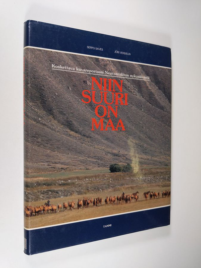 Seppo Saves : Niin suuri on maa