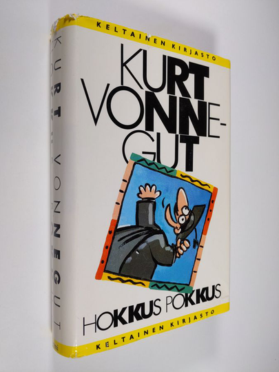 Kurt Vonnegut : Hokkus pokkus