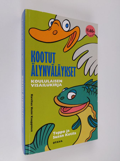 Teppo ja Susan Kotila : Kootut älynväläykset