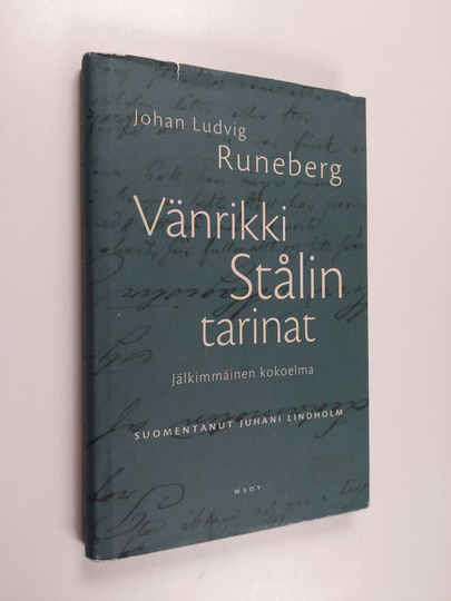 Johan Ludvig Runeberg : Vänrikki Stålin tarinat : Jälkimmäinen kokoelma