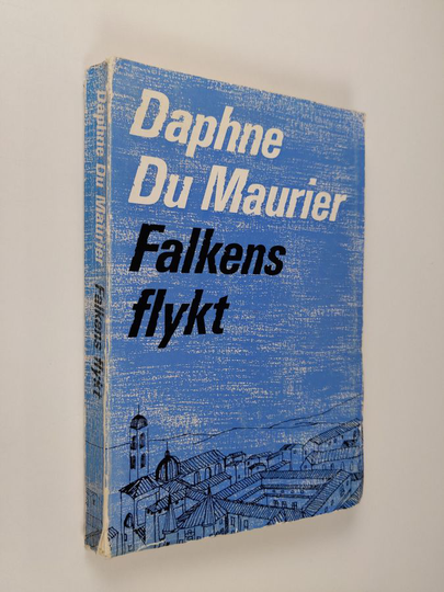 Daphne Du Maurier : Falkens flykt