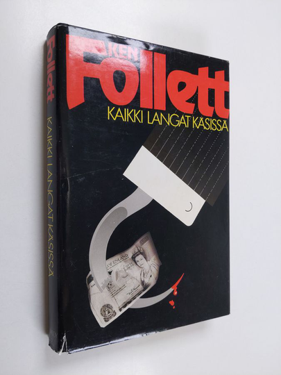Ken Follett : Kaikki langat käsissä
