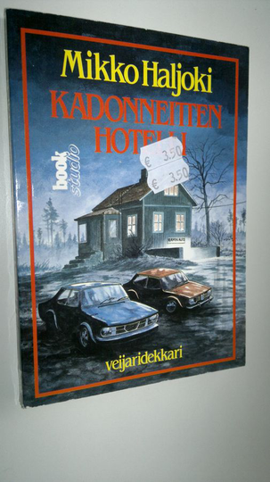 Mikko Haljoki : Kadonneitten hotelli