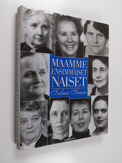 Salme Saure : Maamme ensimmäiset naiset