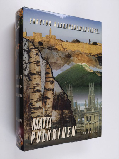 Matti Pulkkinen : Ehdotus rakkausromaaniksi