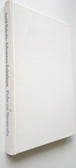 Antti Eskola : Puhe on Suomesta : kirjeitä 1979-1980