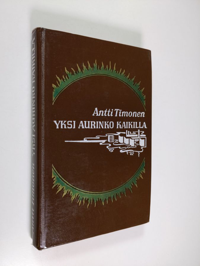 Antti Timonen : Yksi aurinko kaikilla