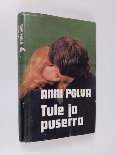 Anni Polva : Tule ja puserra
