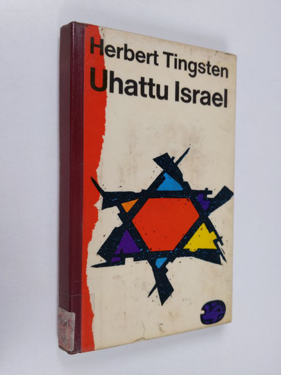Herbert Tingsten : Uhattu Israel