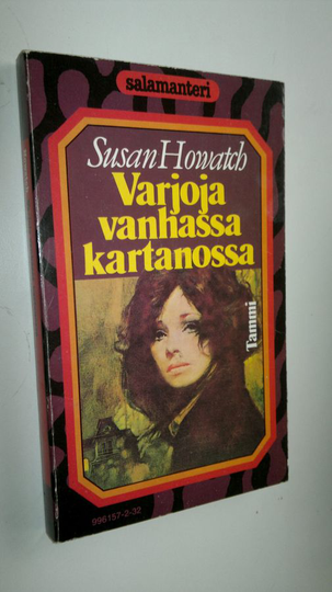 Susan Howatch : Varjoja vanhassa kartanossa