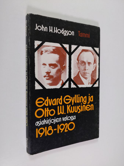 John H Hodgson : Edvard Gylling ja Otto W. Kuusinen asiakirjojen valossa 1918-1920