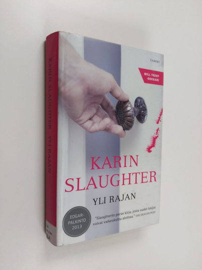 Karin Slaughter : Yli rajan