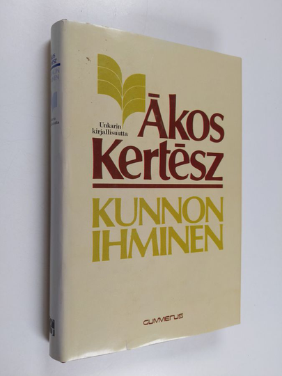 Akos Kertesz : Kunnon ihminen