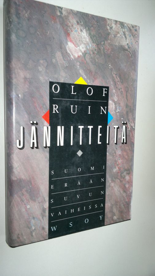 Olof Ruin : Jännitteitä : Suomi erään suvun vaiheissa