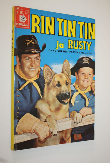 Albert van Nerum : Rin Tin Tin ja Rusty : onko sheriffi Porter syyllinen
