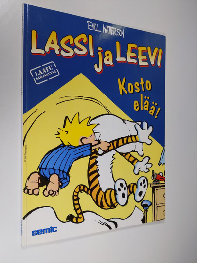 Bill Watterson : Kosto elää!