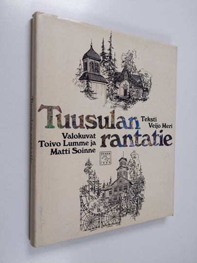 Veijo Meri : Tuusulan rantatie