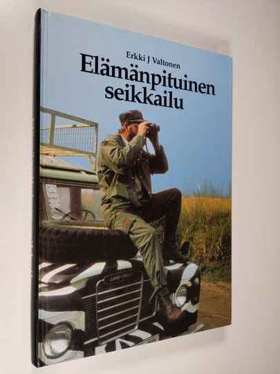 Erkki J. Valtonen : Elämänpituinen seikkailu