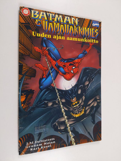 J. M. DeMatteis ym. : Batman & Hämähäkkimies : Uuden ajan aamunkoitto