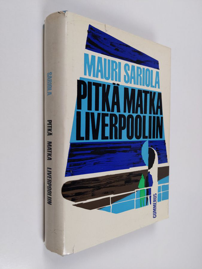 Mauri Sariola : Pitkä matka Liverpooliin
