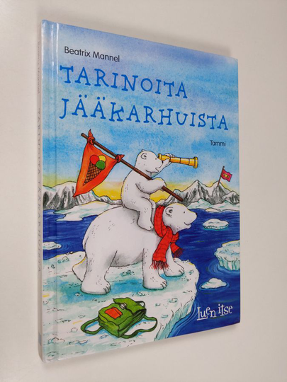 Beatrix Mannel : Tarinoita jääkarhuista