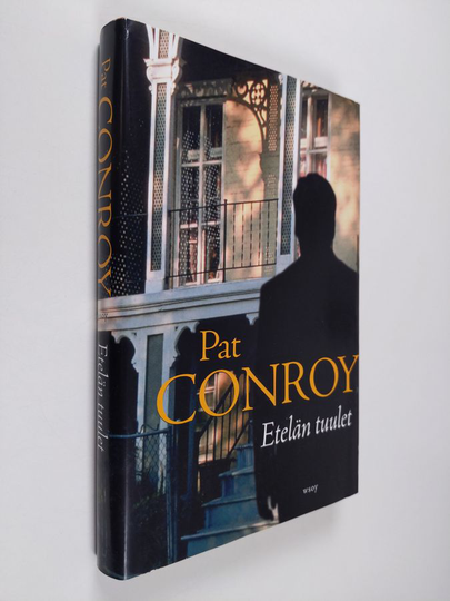 Pat Conroy : Etelän tuulet