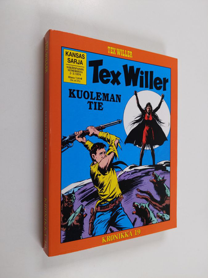 Tex Willer Kronikka 19 : Kuoleman tie ; Gilas