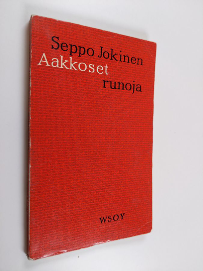 Seppo Jokinen : Aakkoset : runoja