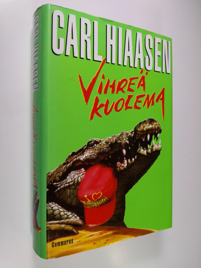 Carl Hiaasen : Vihreä kuolema