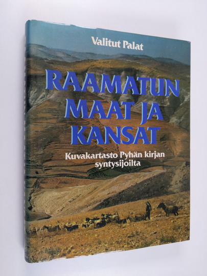 Raamatun maat ja Kansat - kuvakartasto pyhän kirjan syntysijoilta