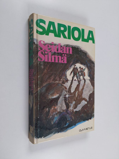 Mauri Sariola : Seidan silmä : rikostarkastaja Susikosken tutkimuksia