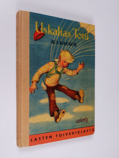 H. J. Kaeser : Uskalias Totti