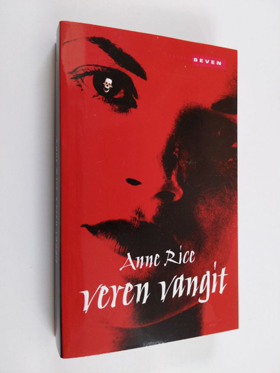 Anne Rice : Veren vangit