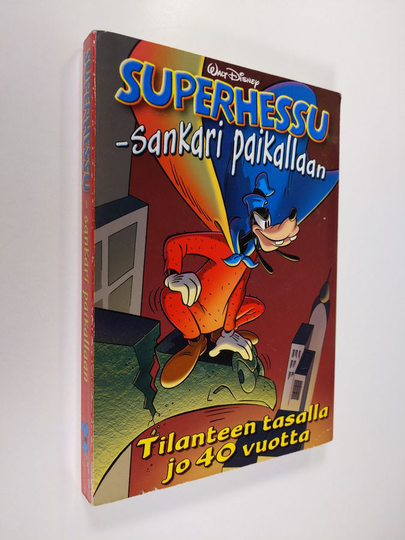 Walt Disney : Superhessu : sankari paikallaan