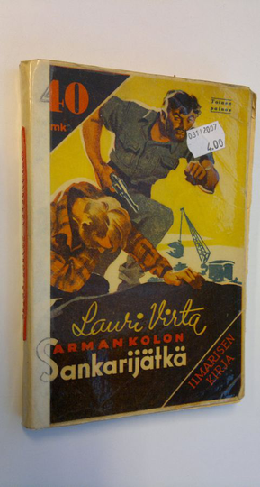 Lauri Virta : Karmankolon sankarijätkä : seikkailuromaani