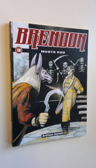 Riku (suom.) Partanen : Brendom 3 : Musta kuu