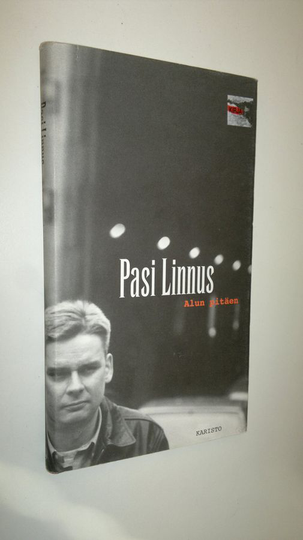 Pasi Linnus : Alun pitäen