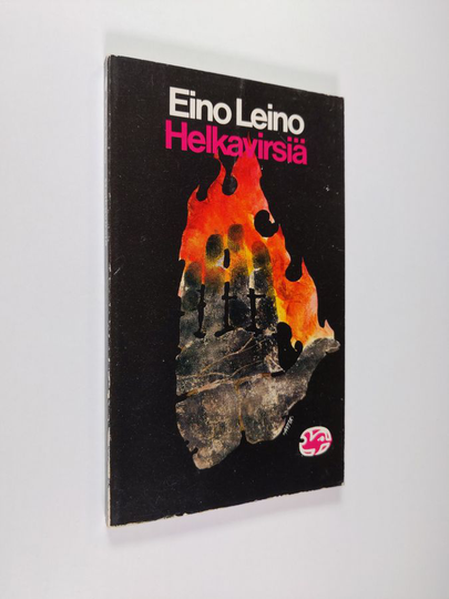 Eino Leino : Helkavirsiä