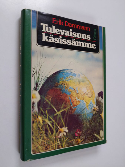 Erik Dammann : Tulevaisuus käsissämme