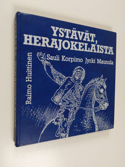 Ystävät, Herajokelaista : Tuottajain Maidon kolme vuosikymmentä