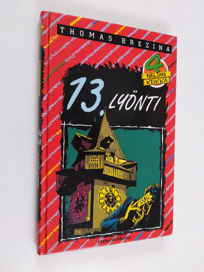 Thomas Brezina : 13 lyönti : seikkailu Itävallassa