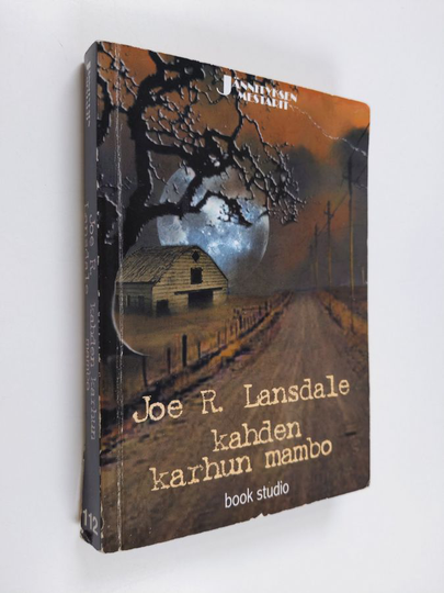 Joe R. Lansdale : Kahden karhun mambo