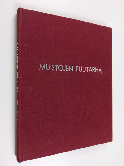 ALma Ulvelin : Muistojen puutarha