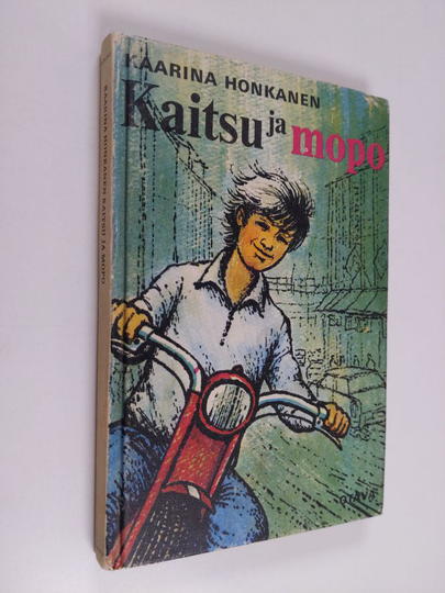 Kaarina Honkanen : Kaitsu ja mopo