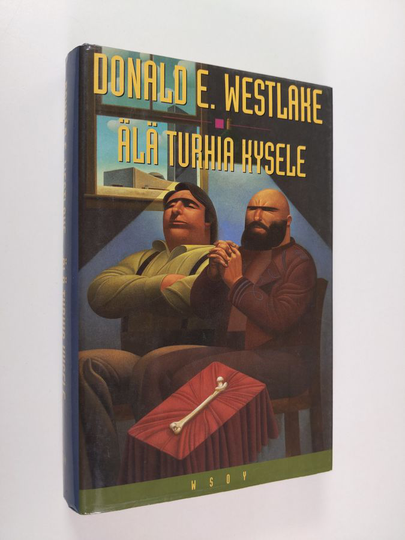 Donald E. Westlake : Älä turhia kysele