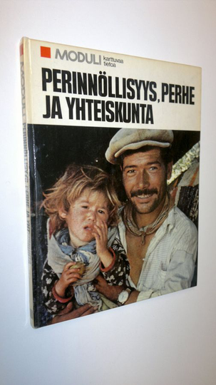 Esko Kärhä (Suom.) : Perinnöllisyys, perhe ja yhteiskunta