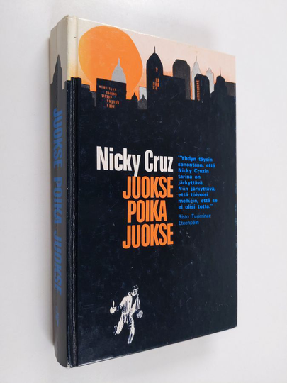Nicky Cruz : Juokse poika juokse