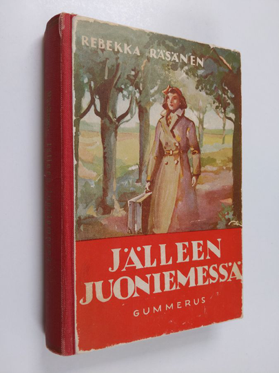 Rebekka Räsänen : Jälleen Juoniemessä : nuorisonromaani