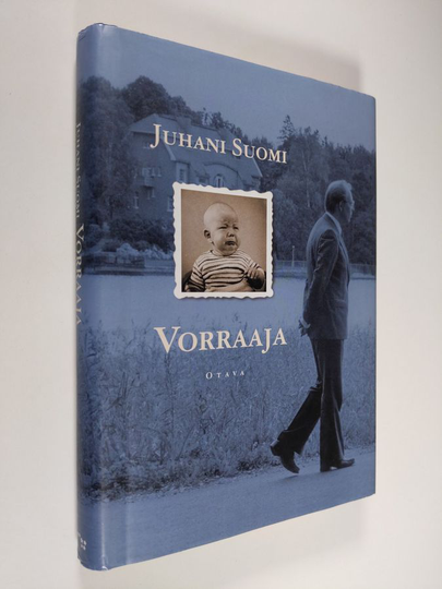 Juhani Suomi : Vorraaja