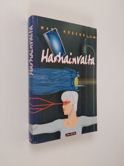 Mary Rosenblum : Harhainvalta